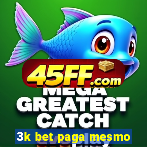 3k bet paga mesmo